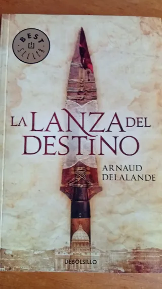 La lanza del destino (Spanish Edition)