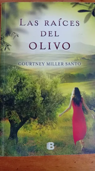 Las Raices Del Olivo (Spanish Edition)