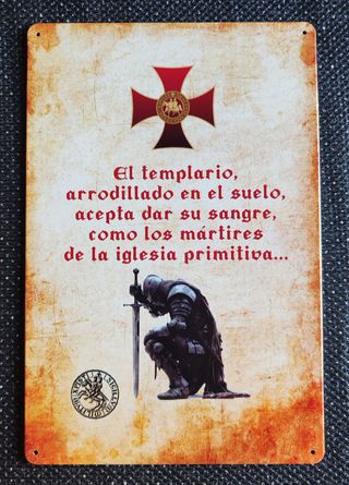 Cartel con lema Templario
