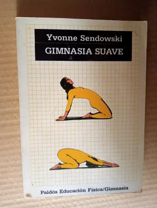 Gimnasia Suave Yvonne Sendowski