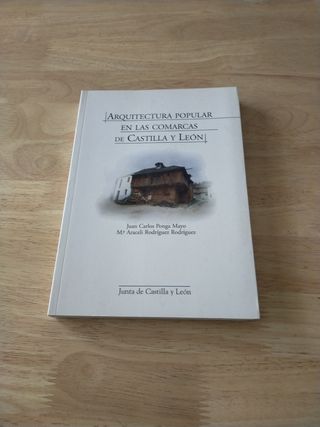 Arquitectura popular en las comarcas de Castill...