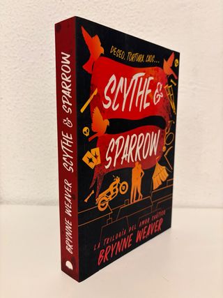 Scythe & Sparrow: La trilogía del amor caótico 3