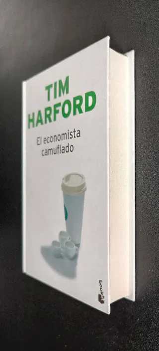 El economista camuflado - Tim Harford