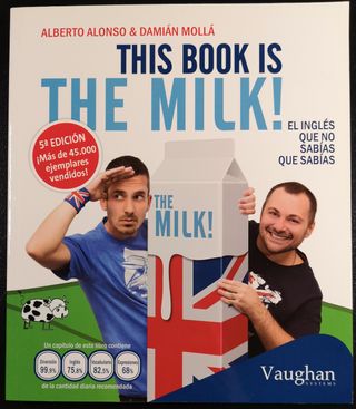 This book is the remilk!: El inglés que no...