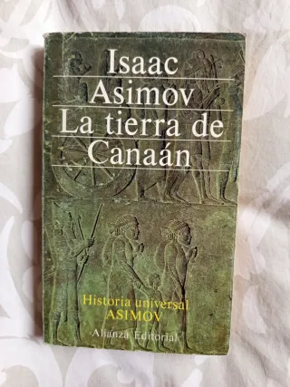 Historia universal ASIMOV: La tierra de Canaán