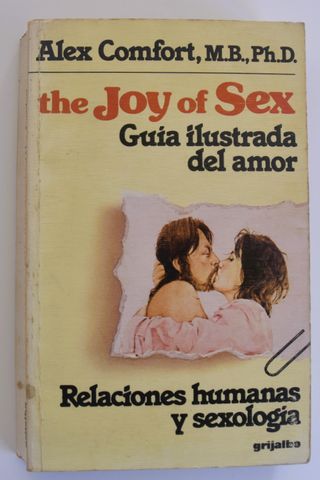 The Joy of sex guía ilustrada del amor