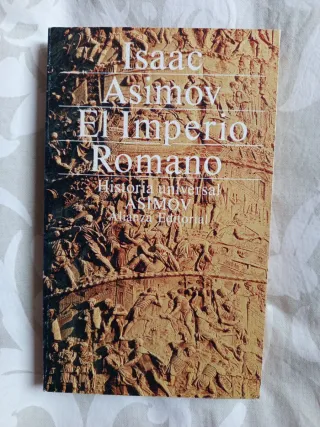 Historia universal ASIMOV: El Imperio Romano