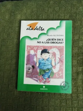 Quien Dice No A Las Drogas?