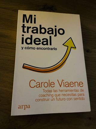 Mi trabajo ideal y cómo encontrarlo