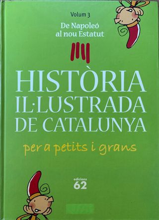 Historia il.lustrada de Catalunya per a petits i g