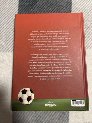 Yo también quiero jugar al fútbol: 40 mujeres q...