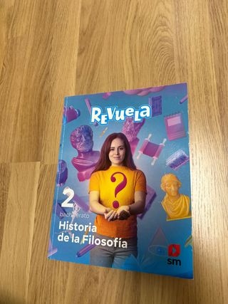 Historia de la Filosofía. 2 Bachillerato. Revuela