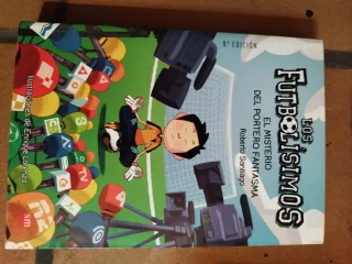 Los futbolisimos .El misterio del portero fantasma