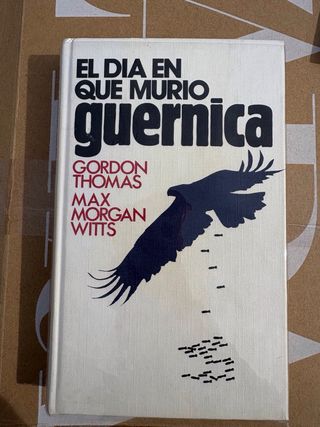 Libro: El día que murió Gernica