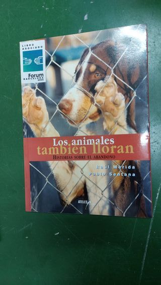 Libros Animalistas - Maltrato Animal *