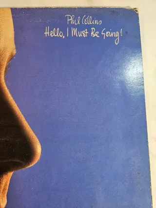 Phil Collins Hello I Must Be Going! Vinilo LP