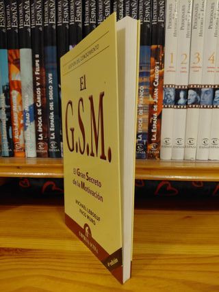 G.S.M. El gran secreto de la motivacion