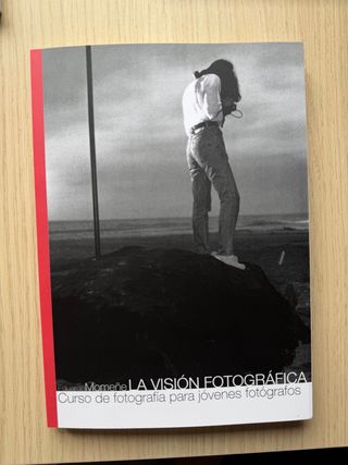 La Visión Fotográfica - Eduardo Momeñe