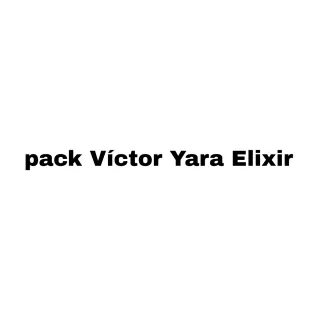Pack Víctor Yara Elixir