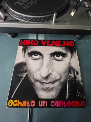 Vinilo Kiko Veneno - Échate un cantecito