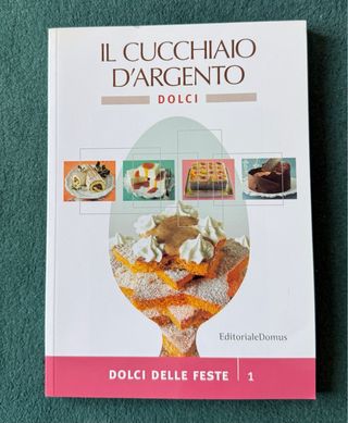 Il Cucchiaio d’Argento  DOLCI