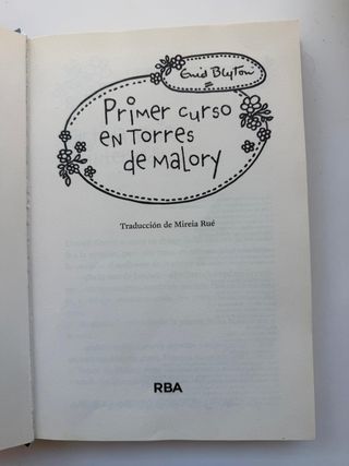 Torres de Malory: Primer curso