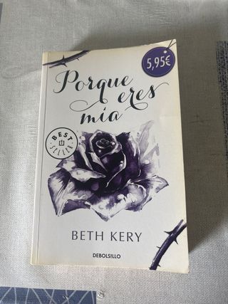 Porque eres mía (Porque eres mía 1)