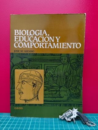 Biología, educación y comportamiento – J M Asensio