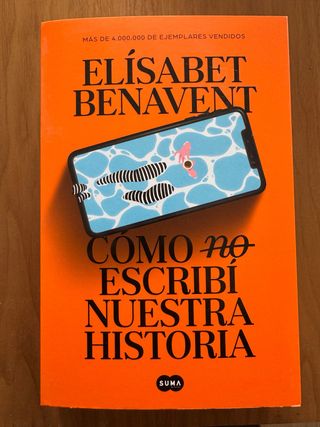 Cómo (no) escribí nuestra historia / How I Did ...