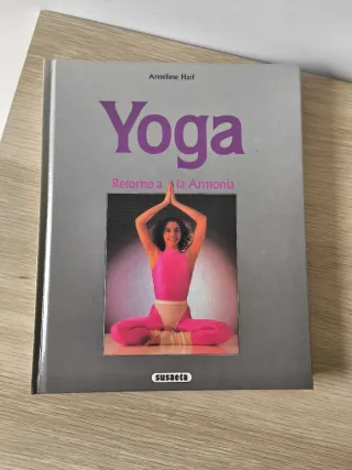 Yoga. Retorno a la Armonía.