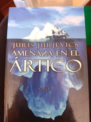 Amenaza En El Artico / Threat in the Artic (Exi...