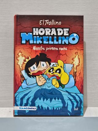 Hora de Mikellino 1. Nuestra primera noche