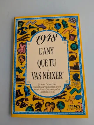 1948 L'any que tu vas néixer