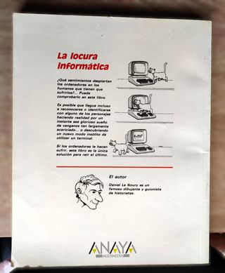 La Locura Informática - Daniel Le Noury (Anaya)