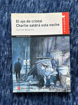 El Ojo De Cristal N/c (cucana) (Spanish Edition)