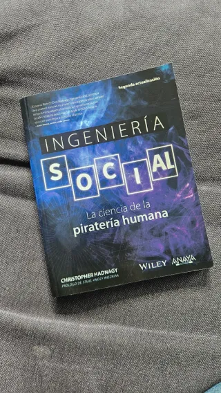 Ingeniería social. La ciencia de la piratería h...