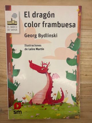 El dragón color frambuesa (Spanish Edition)