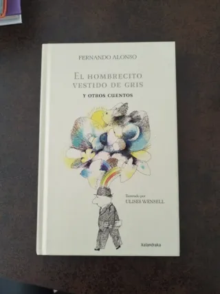 El hombrecito vestido de gris y otros cuentos (...