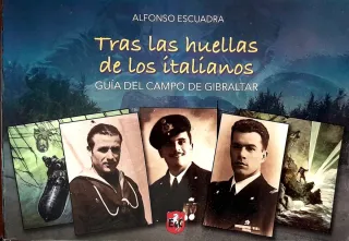 TRAS LAS HUELLAS DE LOS ITALIANOS. Campo de Gibral