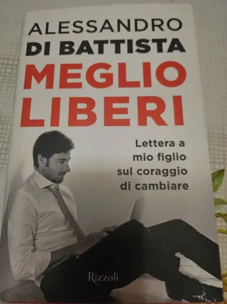 Meglio liberi lettera a mio figlio sul coraggio...