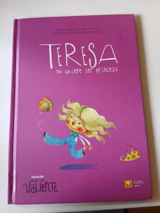 Teresa no quiere ser princesa, libro ilustrado