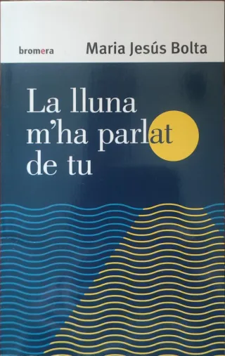 La lluna m'ha parlat de tu