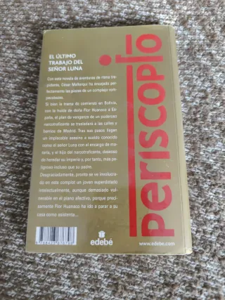 El último trabajo del señor Luna (Periscopio/ P...
