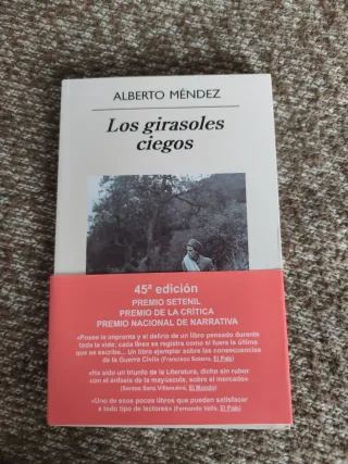 Los girasoles ciegos (Narrativas Hispanicas) (S...