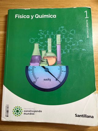 FISICA Y QUIMICA 1 BACH SANTILLANA