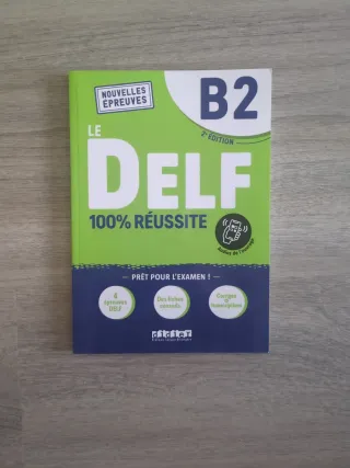 DELF B2 100% réussite - édition 2021 - 2022 - L...