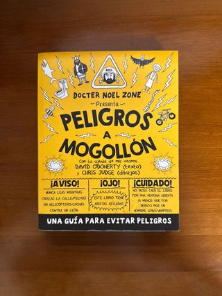 Peligros a mogollón guía para evitar peligros