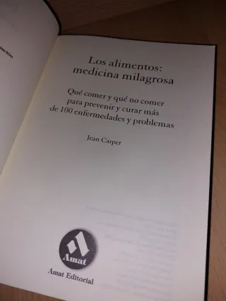 LIBRO - Los alimentos. Medicina milagrosa