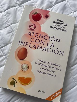 Atención con la inflamación: Guía para combatir...