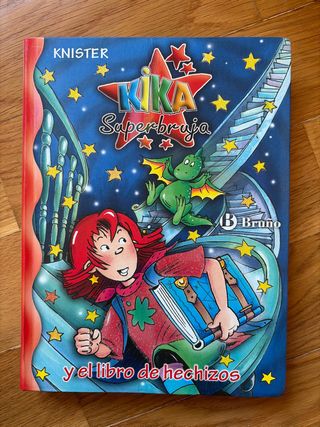 Kika Superbruja y el libro de hechizos (Kika Su...